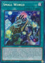 Small World — 25th Anniversary Rarity Collection (RA01-067) Yu-Gi-Oh! card