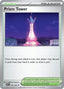 Pokémon-kaart Prism Tower 080/086 Uncommon uit de set Chaos Rising