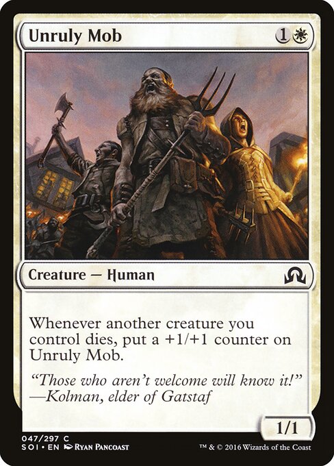 Unruly Mob – Shadows over Innistrad (SOI-47) Magic: The Gathering card | LC-REM-20260804-15150763802956-012d76b7-1445-4853-9e54-159154bbb144