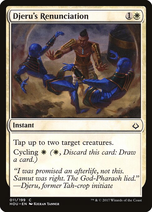 Djeru's Renunciation – Hour of Devastation (HOU-11) Magic: The Gathering card