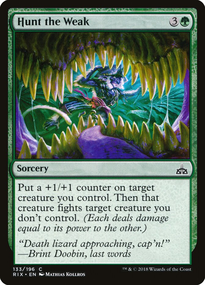 Hunt the Weak - Rivals of Ixalan (Common) [RIX-133]