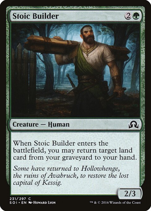 Stoic Builder – Shadows over Innistrad (SOI-231) Magic: The Gathering card