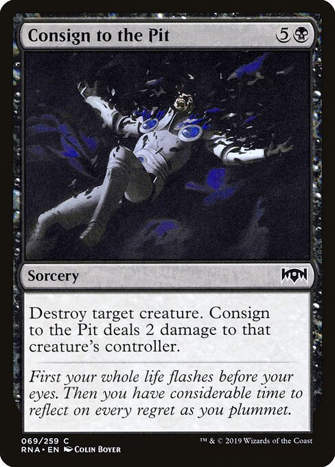 Consign to the Pit – Ravnica Allegiance (RNA-69) Magic: The Gathering card