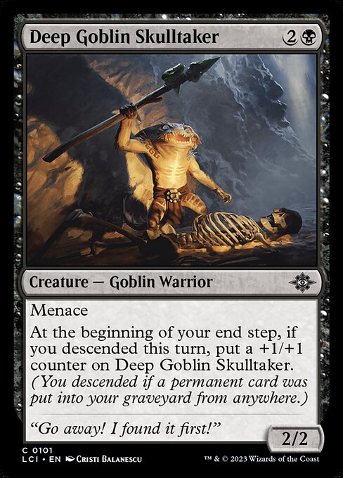 Deep Goblin Skulltaker – The Lost Caverns of Ixalan (LCI-101) Magic: The Gathering card