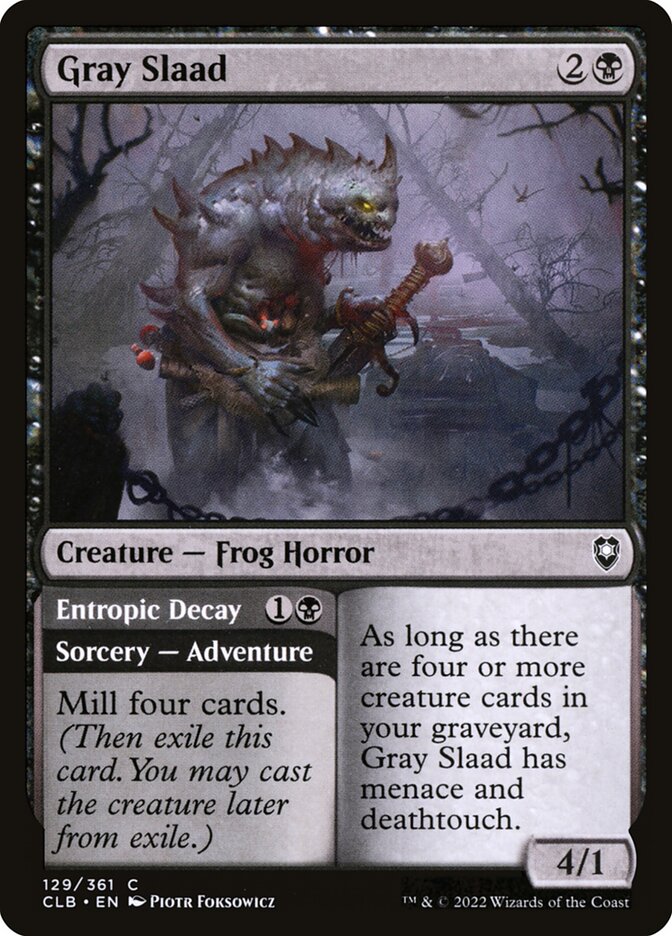 Gray Slaad // Entropic Decay - Commander Legends: Battle for Baldur's Gate (Common) [CLB-129] Imagen principal del producto