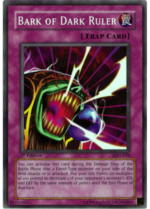 Bark of Dark Ruler — Legacy of Darkness (LOD-010) Yu-Gi-Oh! card Main image