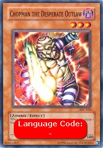 Chopman the Desperate Outlaw (V.1 - Common) - Invasion of Chaos (Common) [IOC-010] Hover Image