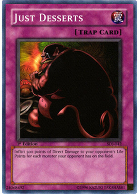 Just Desserts — Starter Deck: Joey (SDJ-042) Yu-Gi-Oh! card Main image
