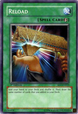 Reload - Structure Deck: Blaze of Destruction (Common) [SD3-023]