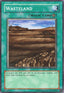 Wasteland (V.2 - Common) - Legend of Blue Eyes White Dragon (Common) [LOB-047]