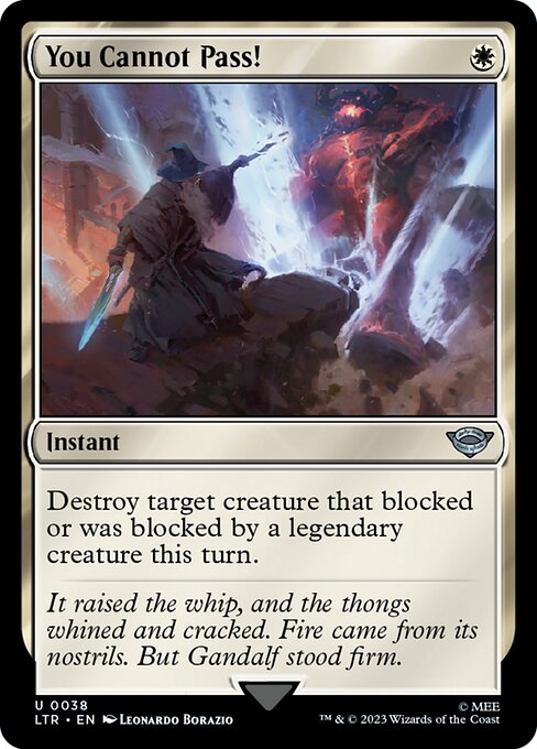 You Cannot Pass! – The Lord of the Rings: Tales of Middle-earth (LTR-38) Magic: The Gathering card | LC-REM-20260804-15150948417868-116d4030-acd2-4aa2-8254-aaaff1264459