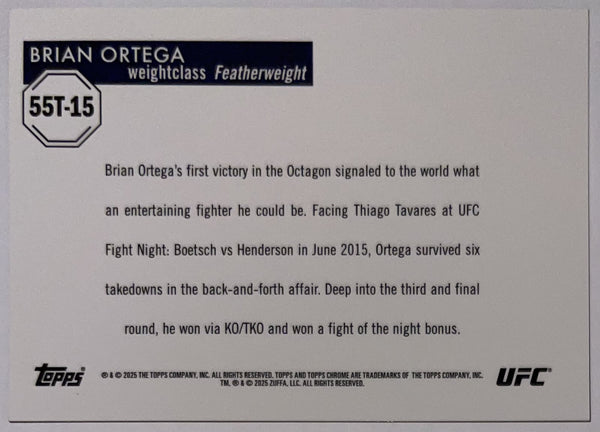 Achterzijde – Brian Ortega [55T-15] – 2025 Topps Chrome UFC | Lichcards