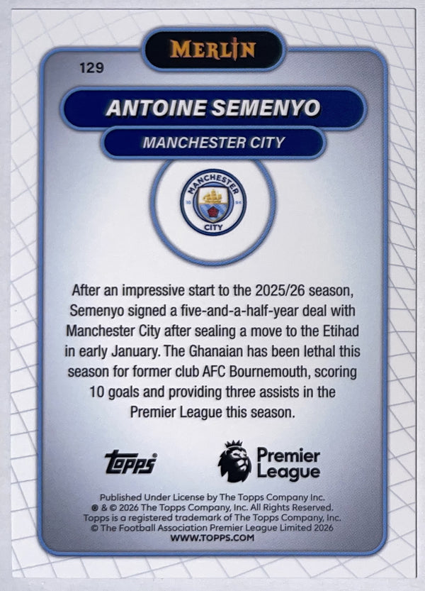 Achterzijde – Antoine Semenyo [129] – Topps Merlin Premier League 2025/26 – Near Mint