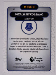 Achterzijde – Vitalii Mykolenko [90] – Topps Merlin Premier League 2025/26 | Lichcards