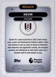 Achterzijde – Kevin [95] – Topps Merlin Premier League 2025/26 | Lichcards