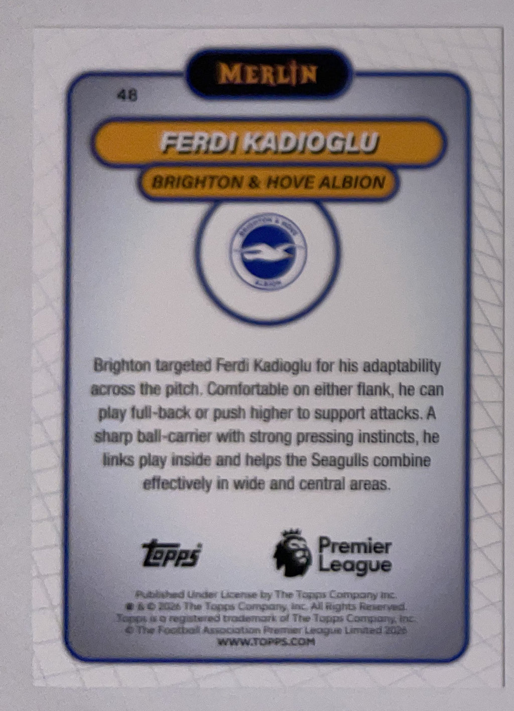 Achterzijde – Ferdi Kadıoğlu [48] – Topps Merlin Premier League 2025/26 – Near Mint