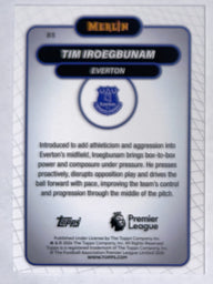 Achterzijde – Tim Iroegbunam [85] – Topps Merlin Premier League 2025/26 | Lichcards