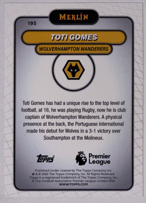 Achterzijde – Toti Gomes [195] – Topps Merlin Premier League 2025/26 – Near Mint