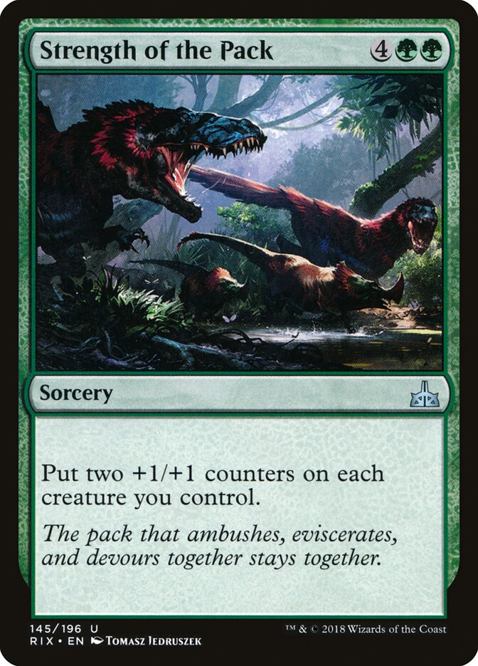 Strength of the Pack - Rivals of Ixalan (Uncommon) [RIX-145]