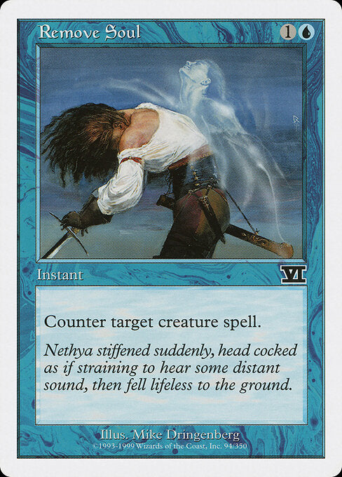 Remove Soul – Sixth Edition (6ED-94) Magic: The Gathering card