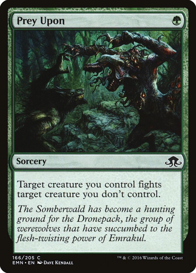 Prey Upon - Eldritch Moon (Common) [EMN-166]
