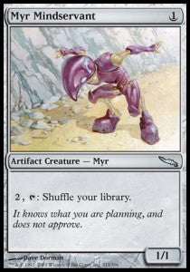Myr Mindservant - Mirrodin (Uncommon) [MRD-213] Hoofdafbeelding