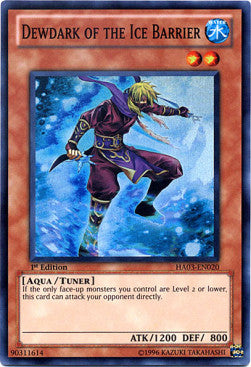 Dewdark of the Ice Barrier - Hidden Arsenal 3 (Super Rare) [HA03-020]