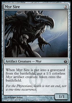 Myr Sire - Mirrodin Besieged (Common) [MBS-116]