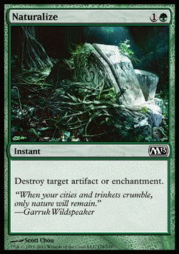 Naturalize - Magic 2013 (Common) [M13-178] Hauptbild