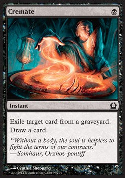 Cremate - Return to Ravnica (Common) [RTR-59]