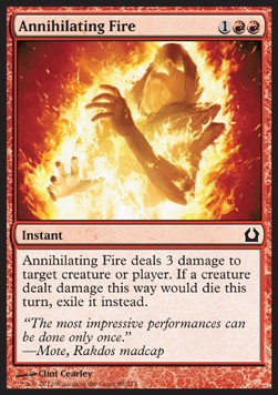 Annihilating Fire - Return to Ravnica (Common) [RTR-85] Hover Image