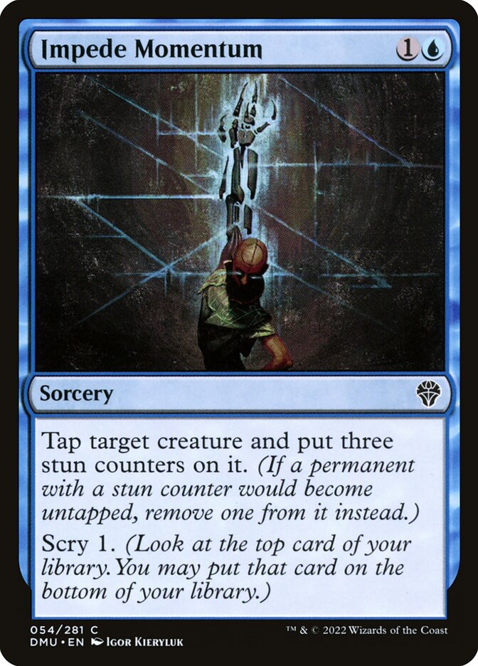 Impede Momentum - Dominaria United (Common) [DMU-54] Image principale du produit