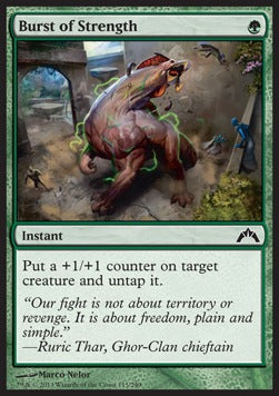 Burst of Strength - Gatecrash (Common) [GTC-115] Hauptbild