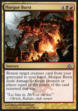 Morgue Burst - Dragon's Maze (Common) [DGM-86] Hover Image