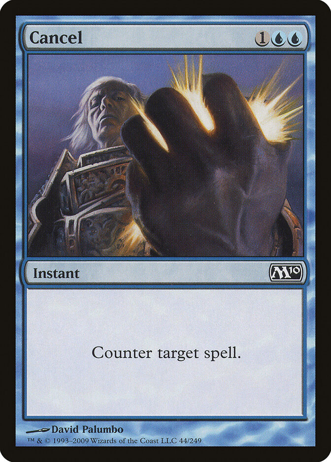 Cancel - Magic 2010 (Common) [M10-44]