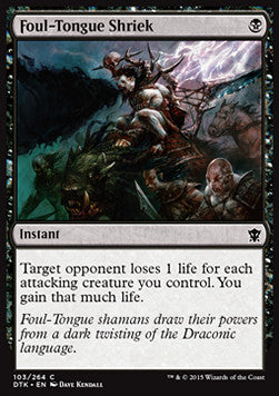 Foul-Tongue Shriek - Dragons of Tarkir (Common) [DTK-103] Hauptbild