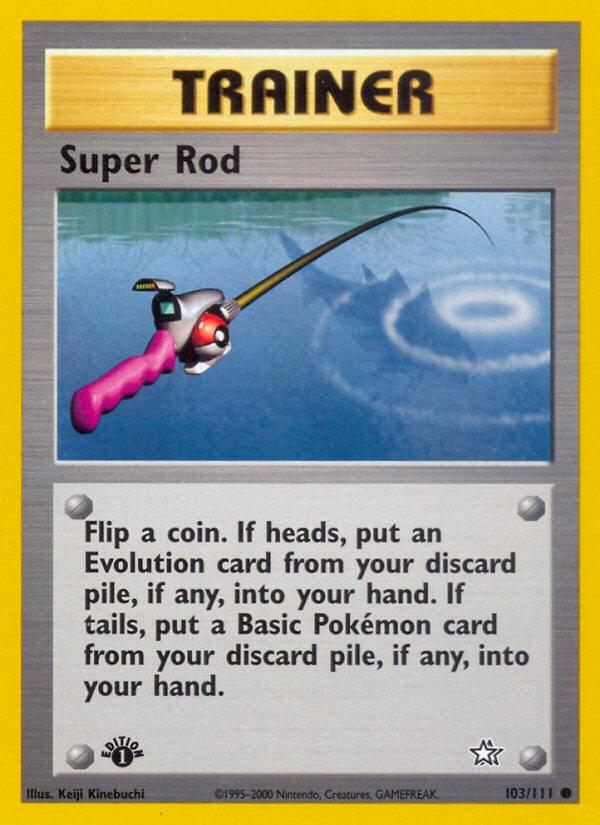 Super Rod - Neo Genesis (Common) [NG-103] Image principale du produit