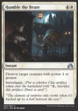 Humble the Brute - Shadows over Innistrad (Uncommon) [SOI-23] Hauptbild