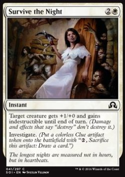Survive the Night - Shadows over Innistrad (Common) [SOI-41]