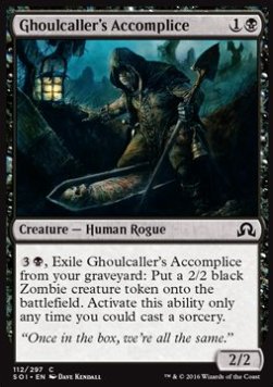 Ghoulcaller's Accomplice - Shadows over Innistrad (Common) [SOI-112] Immagine principale del prodotto
