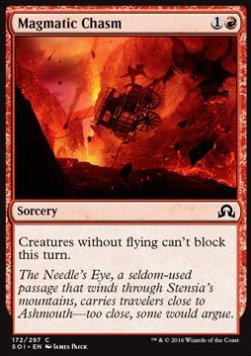 Magmatic Chasm - Shadows over Innistrad (Common) [SOI-172] Hover Image
