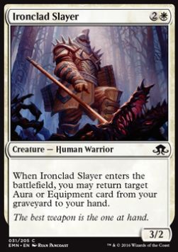 Ironclad Slayer - Eldritch Moon (Common) [EMN-31]