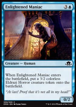 Enlightened Maniac - Eldritch Moon (Common) [EMN-58] Hover Image