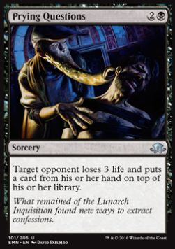 Prying Questions - Eldritch Moon (Uncommon) [EMN-101] Hover Image