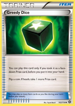 Greedy Dice - Steam Siege (Uncommon) [STS-102] Hover Image