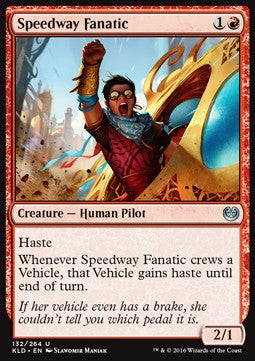 Speedway Fanatic - Kaladesh (Uncommon) [KLD-132] Hauptbild