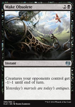 Make Obsolete - Kaladesh (Uncommon) [KLD-89] Hover Image