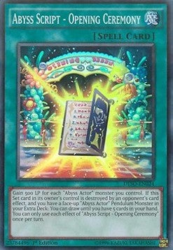 Abyss Script - Opening Ceremony - Destiny Soldiers (Super Rare) [DESO-024] Hover Image