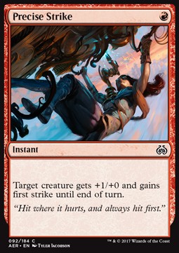 Precise Strike - Aether Revolt (Common) [AER-92] Immagine principale del prodotto