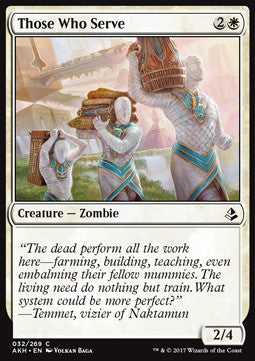 Those Who Serve - Amonkhet (Common) [AKH-32] Hover Image